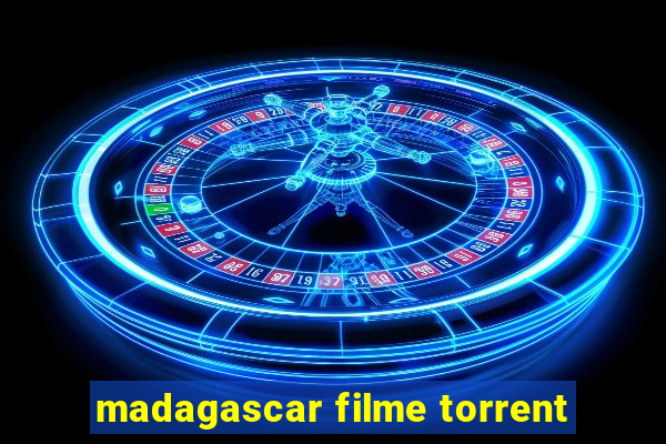 madagascar filme torrent